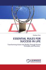 ESSENTIAL RULES FOR SUCCESS IN LIFE