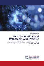 Next Generation Oral Pathology: AI in Practice