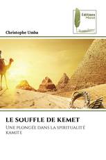 LE SOUFFLE DE KEMET