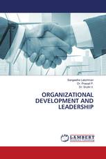 ORGANIZATIONAL DEVELOPMENT AND LEADERSHIP