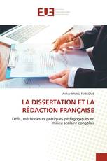 LA DISSERTATION ET LA RÉDACTION FRANÇAISE