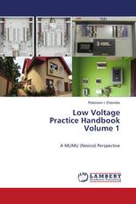 Low Voltage Practice Handbook Volume 1