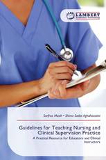 Guidelines for Teaching Nursing and Clinical Supervision Practice