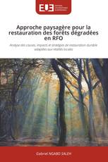 Approche paysagère pour la restauration des forêts dégradées en RFO