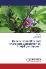 Genetic variability and characters association in brinjal genotypes