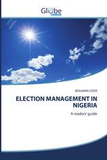ELECTION MANAGEMENT IN NIGERIA