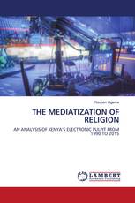 THE MEDIATIZATION OF RELIGION