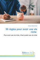 50 règles pour avoir une vie riche