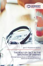 THE ROLE OF CBCT IN THE DIAGNOSIS OF DISEASES
