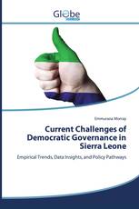 Current Challenges of Democratic Governance in Sierra Leone