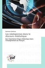 Les néologismes dans le discours médiatique