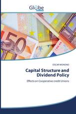 Capital Structure and Dividend Policy