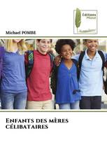 Enfants des mères célibataires