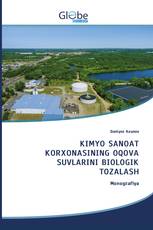 KIMYO SANOAT KORXONASINING OQOVA SUVLARINI BIOLOGIK TOZALASH