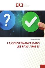 LA GOUVERNANCE DANS LES PAYS ARABES