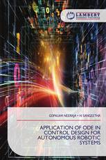 APPLICATION OF ODE IN CONTROL DESIGN FOR AUTONOMOUS ROBOTIC SYSTEMS