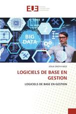 LOGICIELS DE BASE EN GESTION