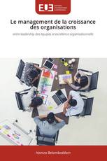 Le management de la croissance des organisations