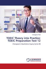 TOEIC Theory into Practice: TOEIC Preparation Test 12