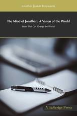 The Mind of Jonathan: A Vision of the World