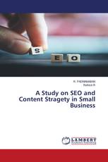 A Study on SEO and Content Stragety in Small Business