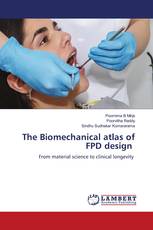 The Biomechanical atlas of FPD design