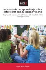 Importancia del aprendizaje sobre catástrofes en Educación Primaria
