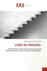 L'IDÉE DE PROGRÈS