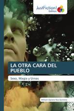 LA OTRA CARA DEL PUEBLO