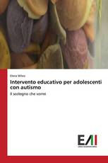 Intervento educativo per adolescenti con autismo