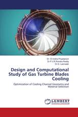 Design and Computational Study of Gas Turbine Blades Cooling