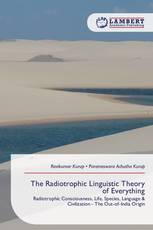 The Radiotrophic Linguistic Theory of Everything