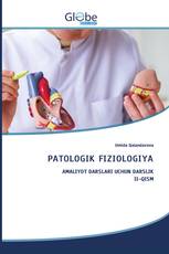 PATOLOGIK FIZIOLOGIYA