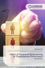Impact of Corporate Restructuring on Organizational Performance