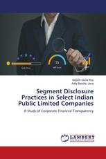 Segment Disclosure Practices in Select Indian Public Limited Companies