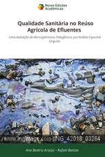 Qualidade Sanitária no Reúso Agrícola de Efluentes