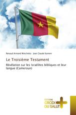 Le Troisième Testament