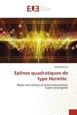 Splines quadratiques de type Hermite