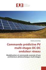 Commande prédictive PV multi-étages DC-DC onduleur réseau