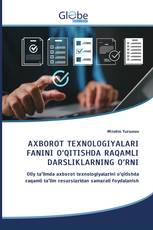 AXBOROT TEXNOLOGIYALARI FANINI O‘QITISHDA RAQAMLI DARSLIKLARNING O‘RNI