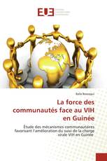 La force des communautés face au VIH en Guinée