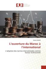 L’ouverture du Maroc à l’international