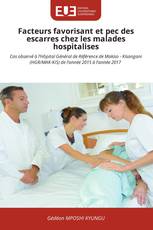 Facteurs favorisant et pec des escarres chez les malades hospitalises
