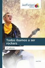 Todos ibamos a ser rockers