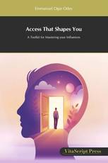 Access That Shapes You