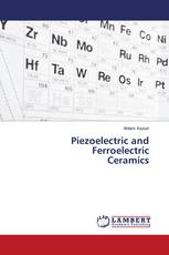 Piezoelectric and Ferroelectric Ceramics