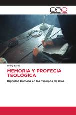 MEMORIA Y PROFECIA TEOLÓGICA