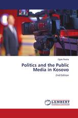 Politics and the Public Media in Kosovo