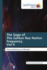 The Saga of The Zahlun Raa Nation frequency. Vol 4