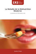 La Maladie de la Malnutrition Moderne